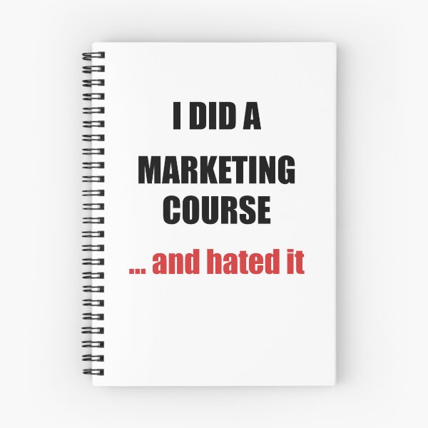 Item preview, I Did a Marketing Course… and Hated It designed and sold by Lily's World.