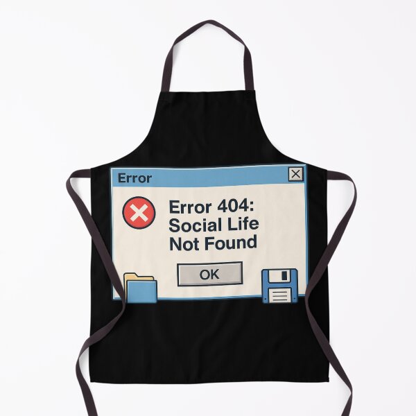 Item preview, Error 404: Social Life Not Found designed and sold by EuropeanPrints.