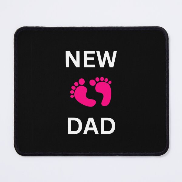 Item preview, New Dad - Pink Feet designed and sold by bonnieleigh6902.