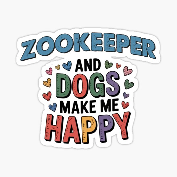 Item preview, Zookeeper And Dogs Make Me Happy - Funny Zookeeper Dogs Lover designed and sold by Oussinc.