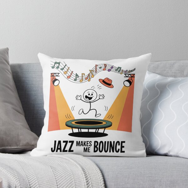 Item preview, Jazz Makes Me Bounce designed and sold by SignumShop.