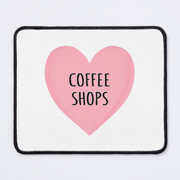 Item preview, I Heart Coffee Shops designed and sold by CharmStudio.