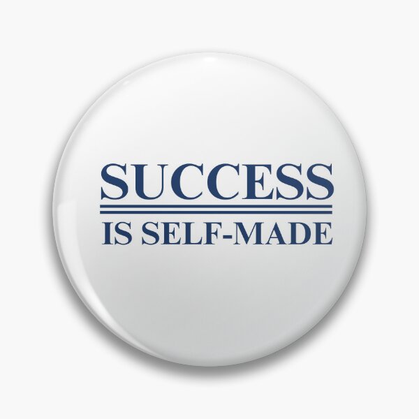 Item preview, SUCCESS IS SELF-MADE  designed and sold by lioxma.