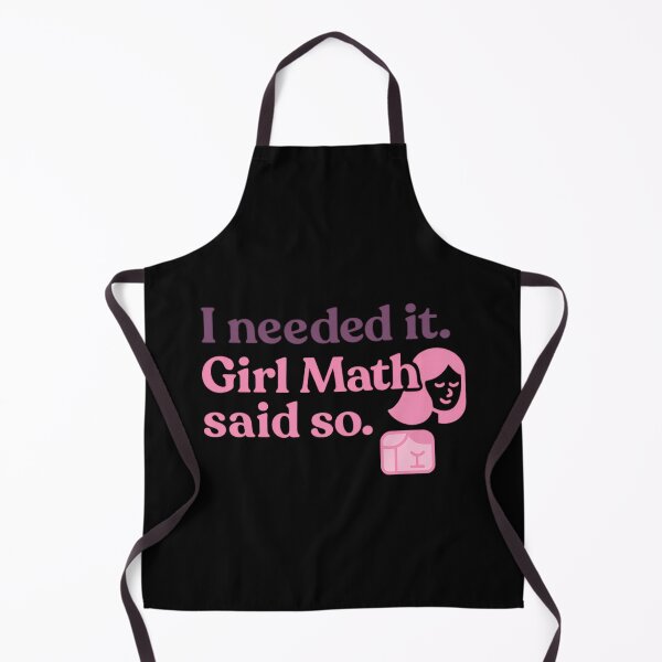 Item preview, I Needed It. Girl Math Said So. – Funny Shopping Logic Tee designed and sold by ALITOPRINCE.