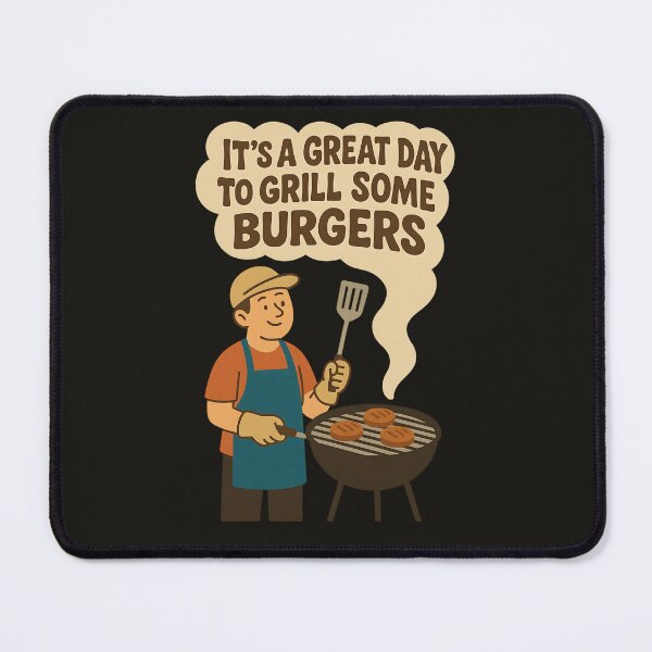 Item preview, It’s A Great Day To Grill Some Burgers BBQ Dad  designed and sold by stylishdzign.