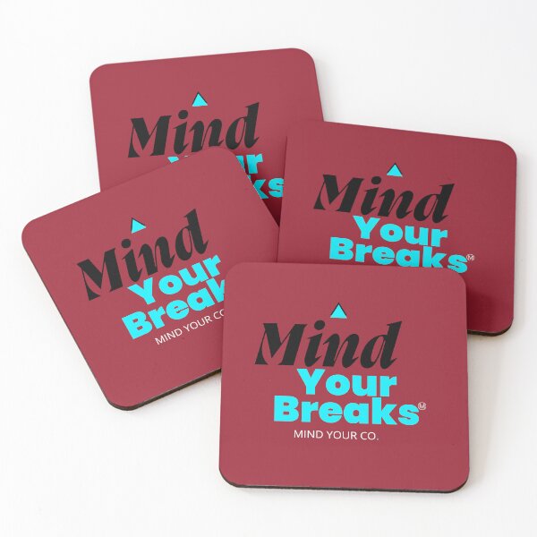 Item preview, Mind Your Breaks T-Shirt designed and sold by mindyourco.