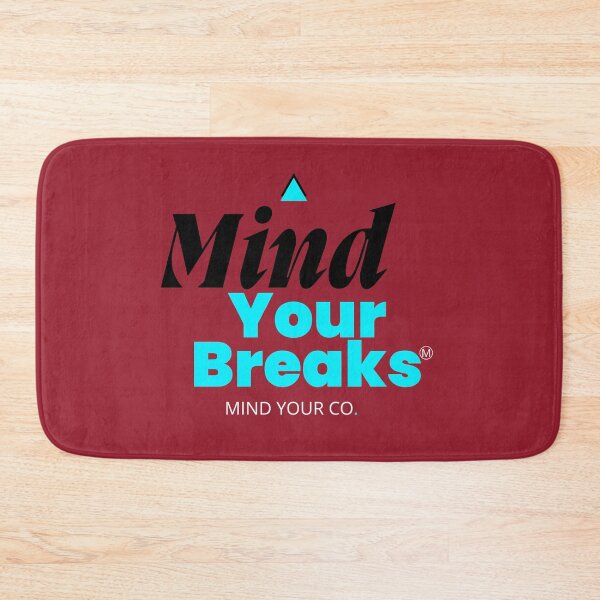 Item preview, Mind Your Breaks T-Shirt designed and sold by mindyourco.