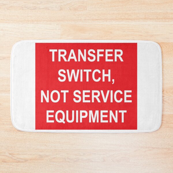 Item preview, Transfer Switch Not Service Equipment Label designed and sold by Mr. Electrician.