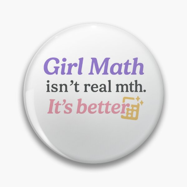 Item preview, Girl Math Isn’t Real Math. It’s Better. – Bold Trendy Tee designed and sold by ALITOPRINCE.