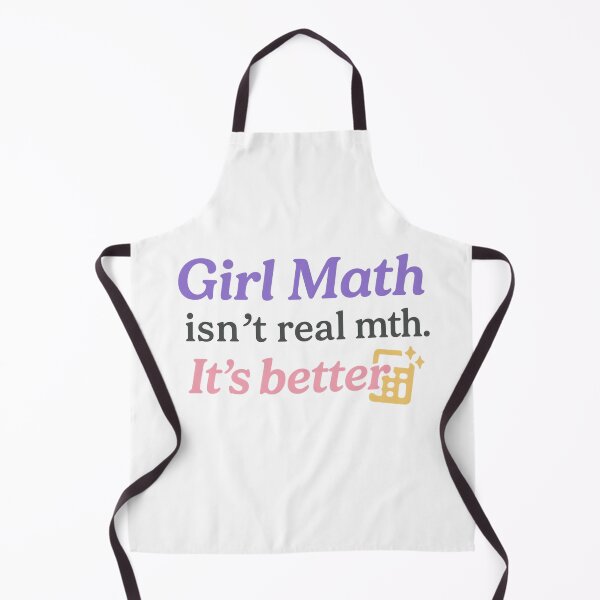 Item preview, Girl Math Isn’t Real Math. It’s Better. – Bold Trendy Tee designed and sold by ALITOPRINCE.