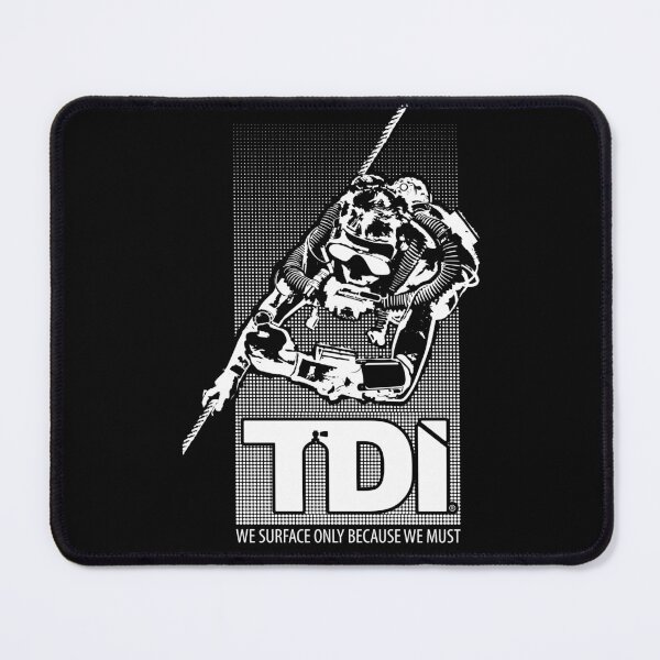 Item preview, Technical Diving International (TDI) - We Surface Only Because We Must designed and sold by Shop-TDI.
