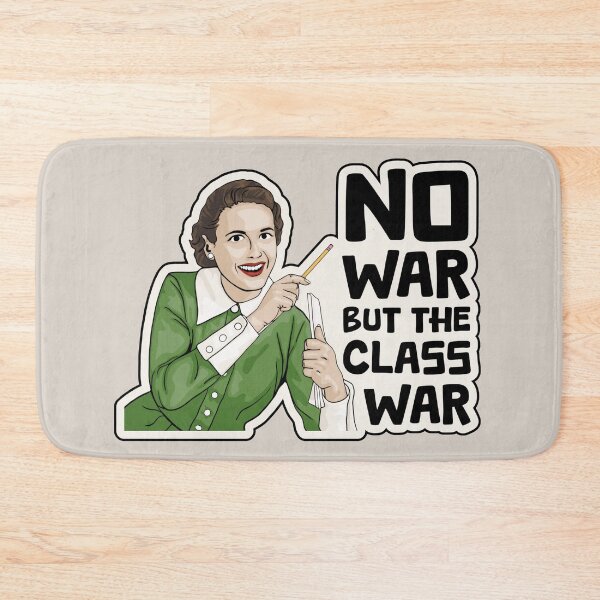 Item preview, Retro Style No War But The Class War designed and sold by Unhinged Heather.