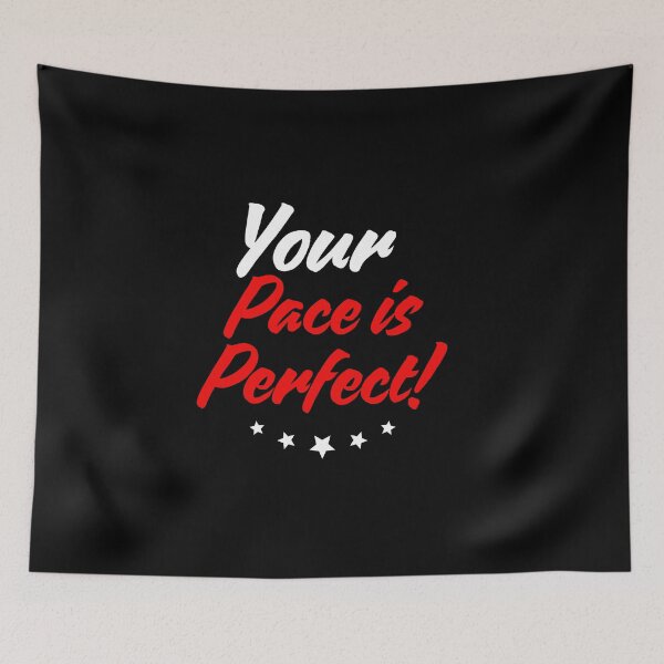Item preview, Your Pace is Perfect T-Shirt designed and sold by mindyourco.