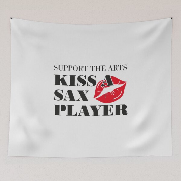 Item preview, Support The Arts Kiss A Saxophone Player Funny Jazz designed and sold by paulo silveira.