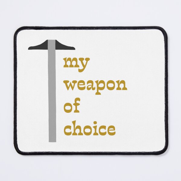 Item preview, T-Square "my weapon of choice" designed and sold by Maya Draws.