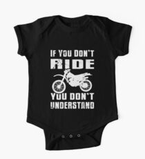 If You Don't Ride You Don't Understand MX Moto White One Piece - Short Sleeve