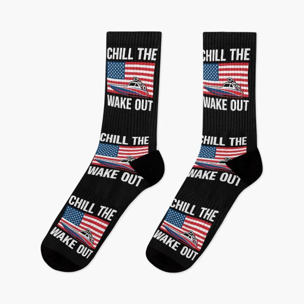 Item preview, Chill the Wake Out Funny Patriotic Drag Boat Racing designed and sold by CarantinedChaos.