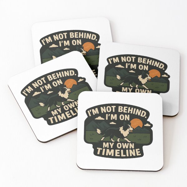 Item preview, Border Collie Inspirational Quote – "I'm on My Own Timeline" designed and sold by Krystian Zielinski.