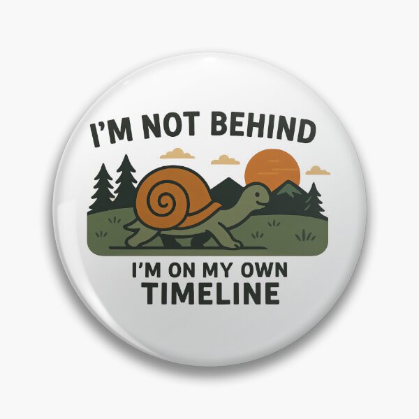 Item preview, Inspirational Snail Quote – "I'm on My Own Timeline" designed and sold by Krystian Zielinski.