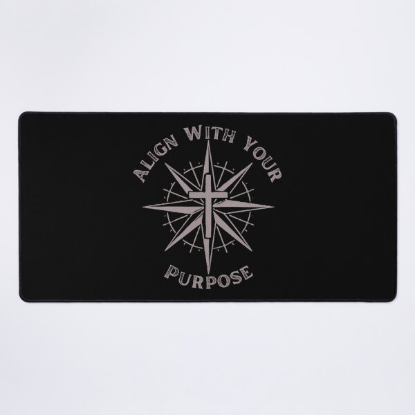 Item preview, Align With Your Purpose designed and sold by DesignsByDinger.