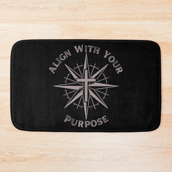 Item preview, Align With Your Purpose designed and sold by DesignsByDinger.