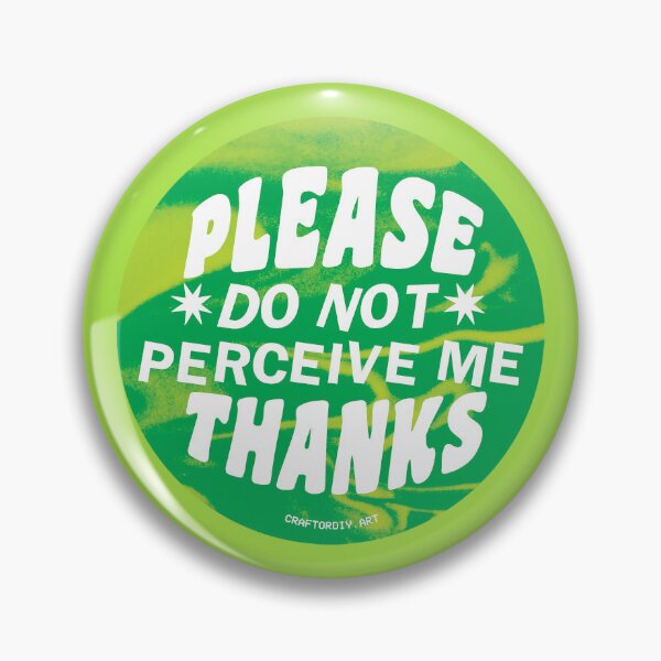 Item preview, please do not perceive me thanks designed and sold by craftordiy.art.