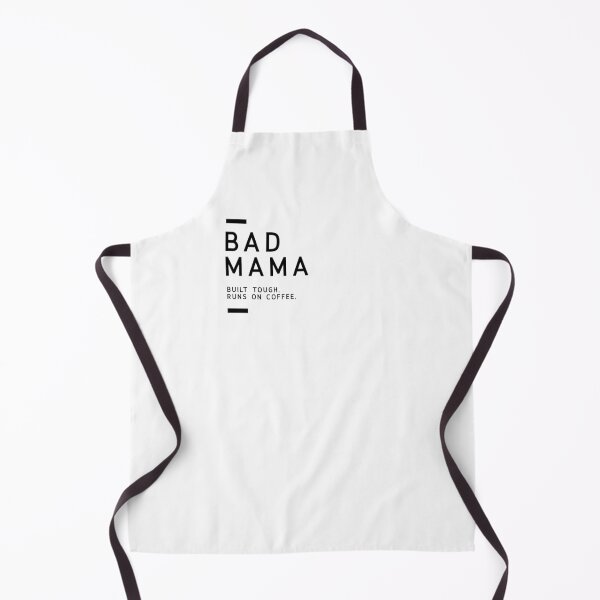 Item preview, Bad Mama Built Tough, Runs on Coffee designed and sold by CMYK-Aesthetic.