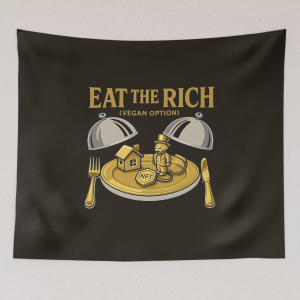 Item preview, Eat the Rich (Vegan Option) – Satirical Wealth Inequality Art designed and sold by VoidBloom Studio.