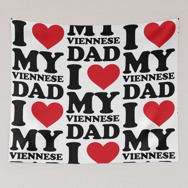 Item preview, I ❤️ My Viennese Dad – Sweet Family Love Design designed and sold by EmeraldeaArt.