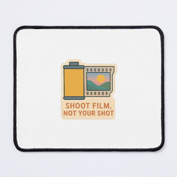 Item preview, Shoot film, not your shot designed and sold by lanakilajean.