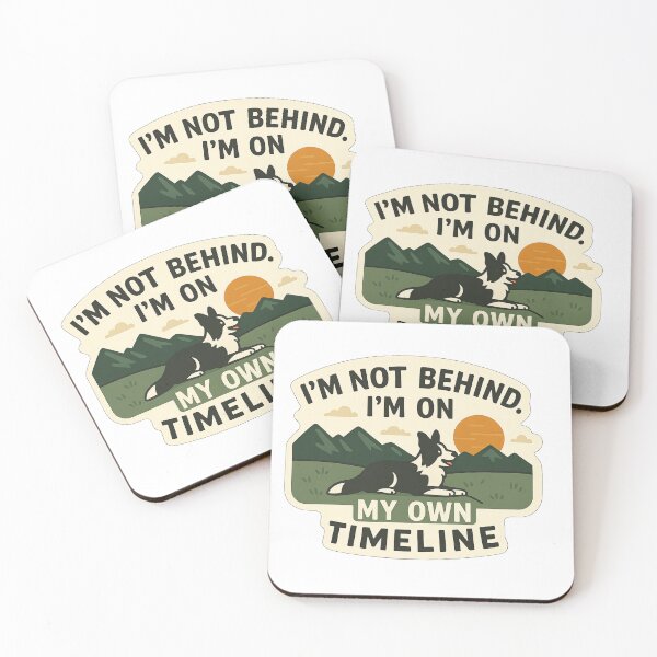 Item preview, Border Collie Inspirational Quote – "I'm on My Own Timeline" designed and sold by Krystian Zielinski.