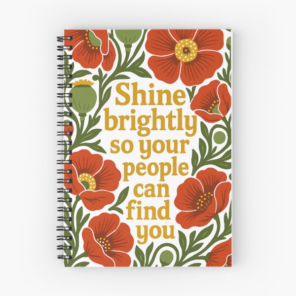 Item preview, Shine Brightly So Your People Can Find You – Blooming Courage Series designed and sold by OpenArt.