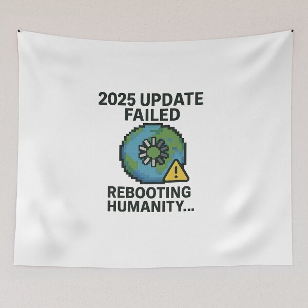 Item preview, 2025 Update Failed Pixel Earth – Funny Glitch Rebooting Humanity Tech Shirt designed and sold by VoidBloom Studio.