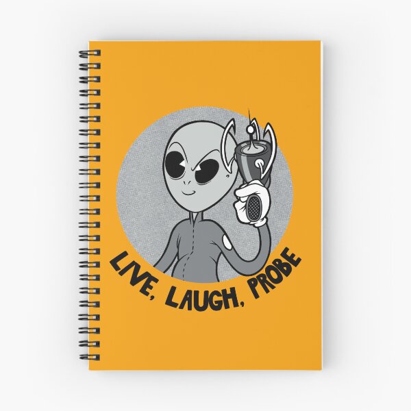 Item preview, "Live, Laugh, Probe" designed and sold by Legion of the Unexplainables.