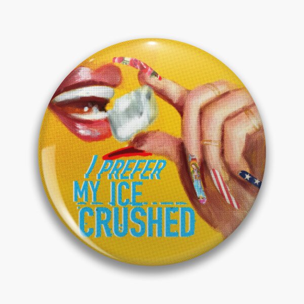 Item preview, I prefer my ice CRUSHED designed and sold by alberto navarro.