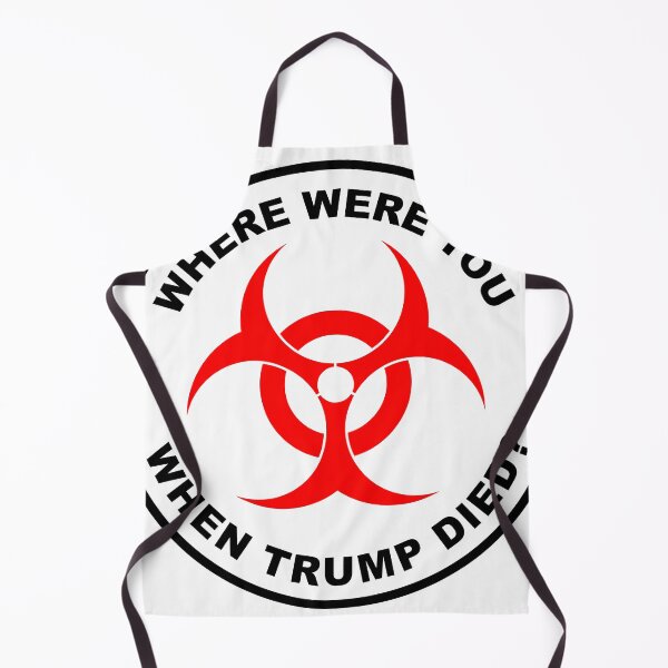 Item preview, Where Were You When Trump Died? designed and sold by VisionWind.
