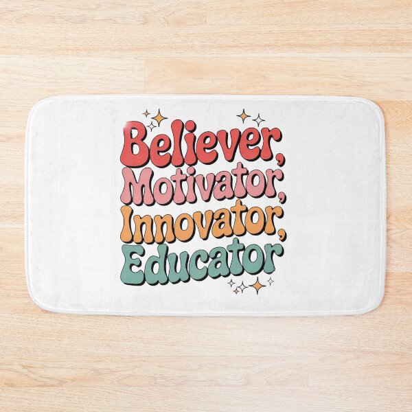 Item preview, Believer, Motivator, Innovator, Educator – Inspiring Teacher Quote designed and sold by artcultreone.