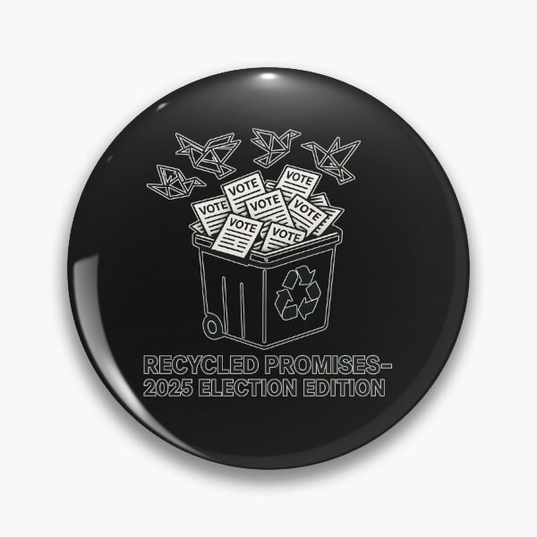 Item preview, Recycled Promises 2025 – Political Satire Election Design designed and sold by VoidBloom Studio.