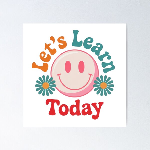 Item preview, Let’s Learn Today – Motivational Teacher Quote designed and sold by artcultreone.