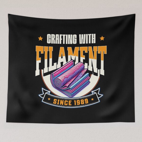 Item preview, Crafting With Filament designed and sold by BadAttitudeTees.
