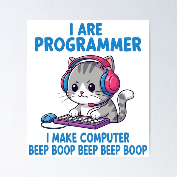 Item preview, I Are Programmer Funny Cat Coder Meme designed and sold by TeeColorPrints.