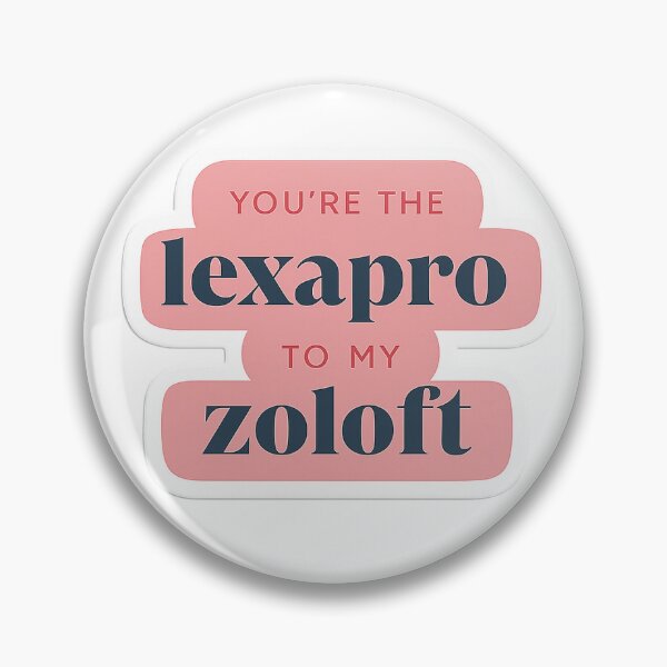 Item preview, Lexapro to My Zoloft Sticker | Funny Mental Health Love Quote designed and sold by JaiRoseDesigns.