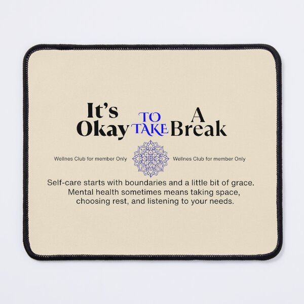 Item preview, It's Okay to Take A Break T-Shirt designed and sold by mindyourco.