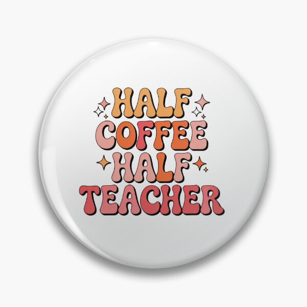 Item preview, Half Coffee Half Teacher – Funny Educator Quote designed and sold by artcultreone.