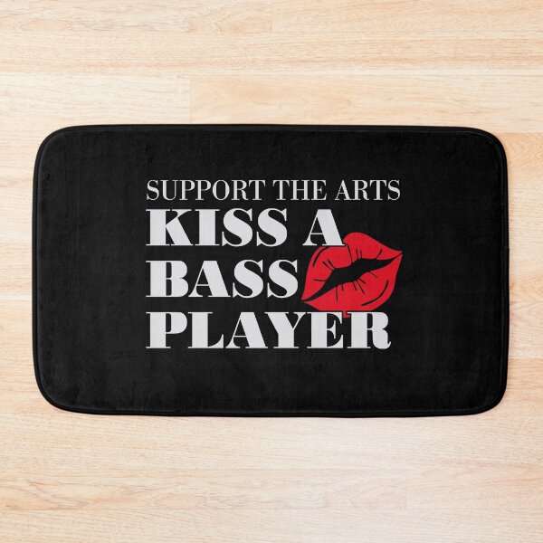 Item preview, Support The Arts Kiss A Bass Player Funny Musician designed and sold by paulo silveira.