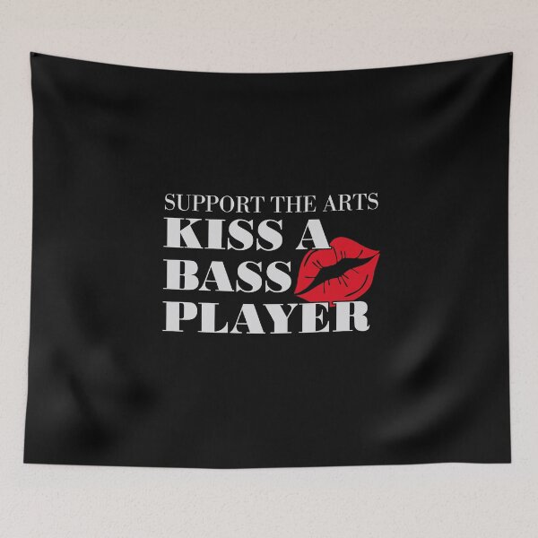 Item preview, Support The Arts Kiss A Bass Player Funny Musician designed and sold by paulo silveira.