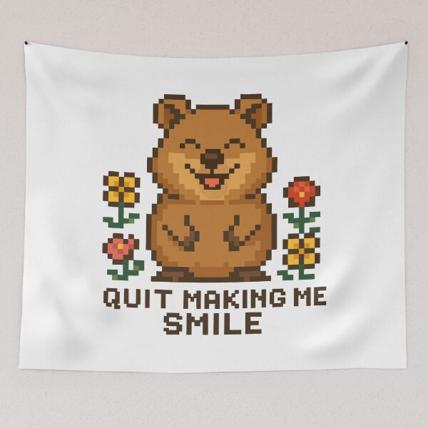 Item preview, Quit Making Me Smile – Happy Quokka Pixel Art designed and sold by NaturePixel.