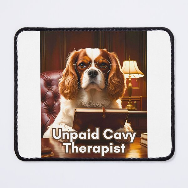 Item preview, Unpaid Cavy Therapist – Cute Cavalier King Charles Spaniel Office Humor designed and sold by Fredster1966.