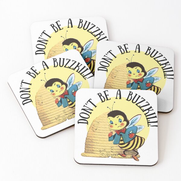 Item preview, Don't Be A Buzzkill! Gift for Beekeepers and Bee Lovers the Planet Over designed and sold by SSustainable.