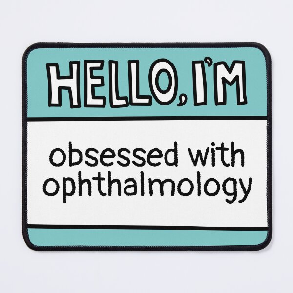 Item preview, I'm Obsessed with Ophthalmology designed and sold by MaryAller.